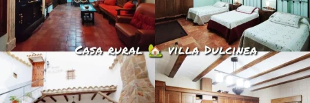 Casa Rural Villa Dulcinea